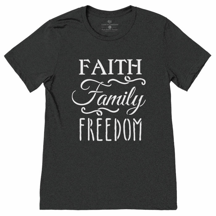 Faith Family & Freedom T-Shirt
